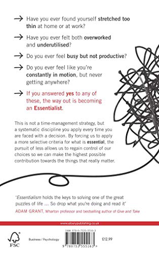 Essentialism: The Disciplined Pursuit of Less
