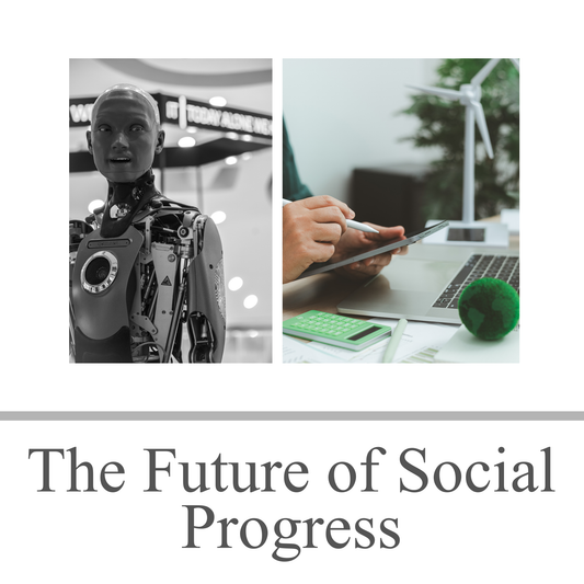 The Future of Social Progress