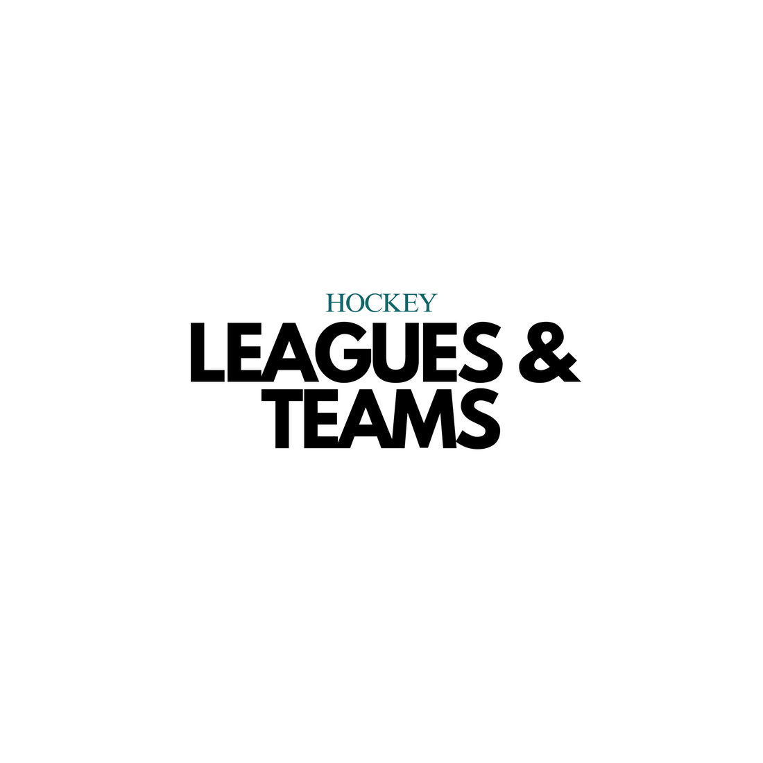 Hockey: League Structures, Key Teams, and Famous Tournaments