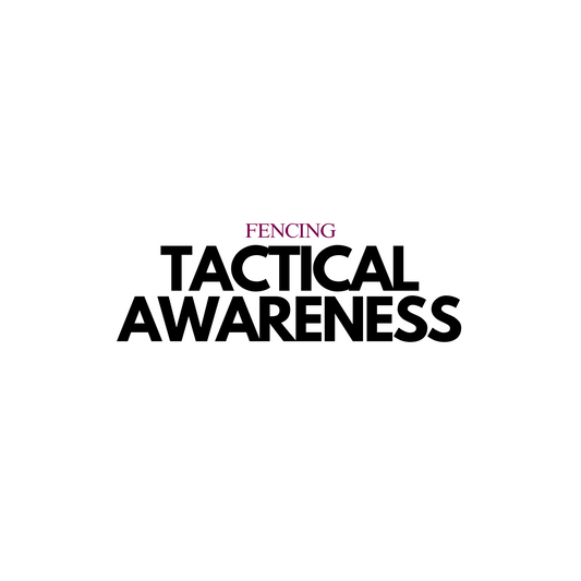 Tactical Awareness in Fencing