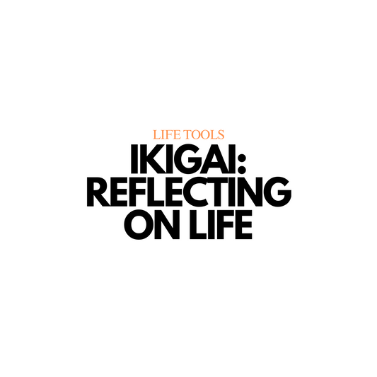 Ikigai (Japanese Concept): Reflecting on Life & Finding Fulfilment