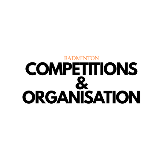 Badminton Competitions and Organizations