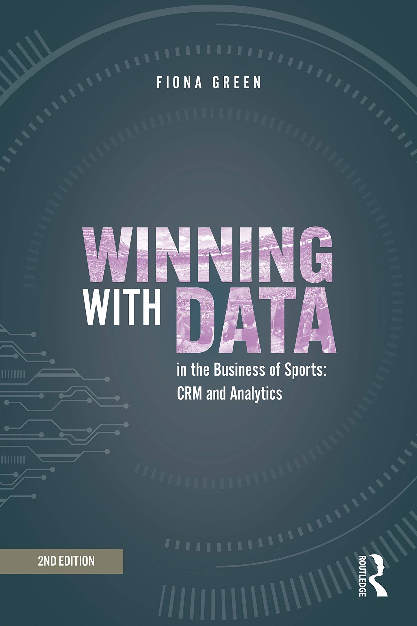 Winning with Data in the Business of Sports: CRM and Analytics